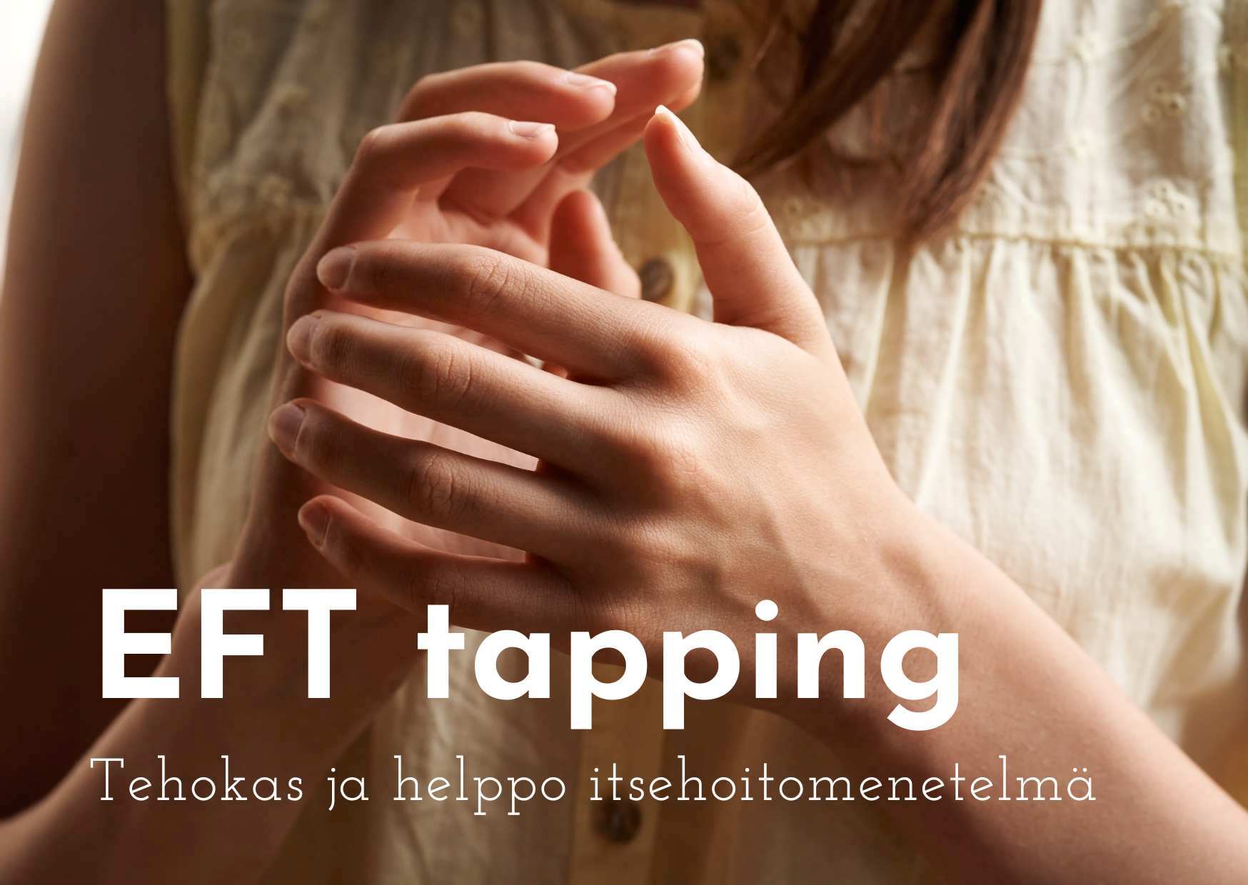 EFT-tapping-naputtelutekniikka