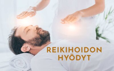 Reikihoidon hyödyt – Miten Reikihoito vaikuttaa kehoon ja mieleen